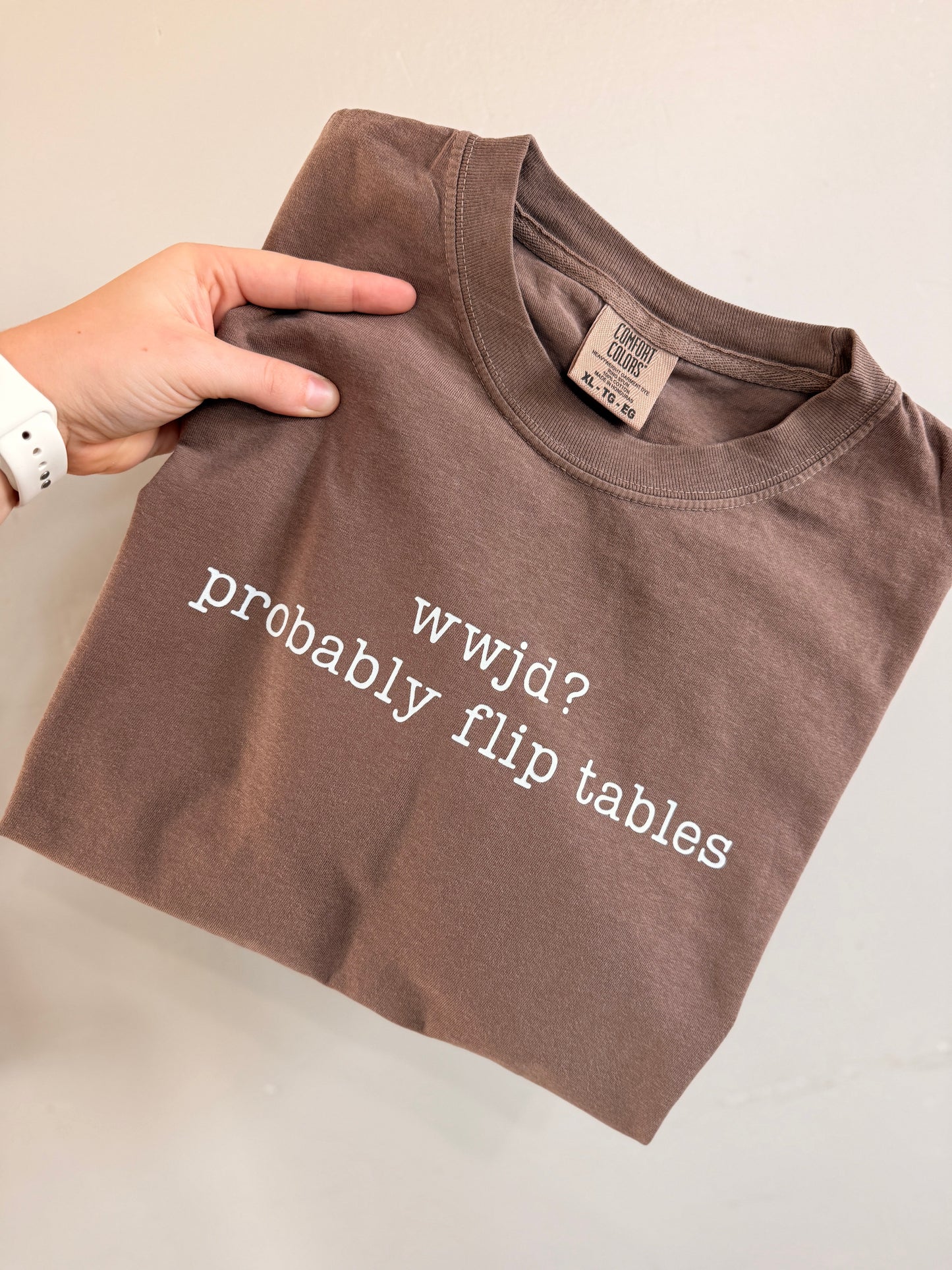 WWJD - Probably Flip Tables
