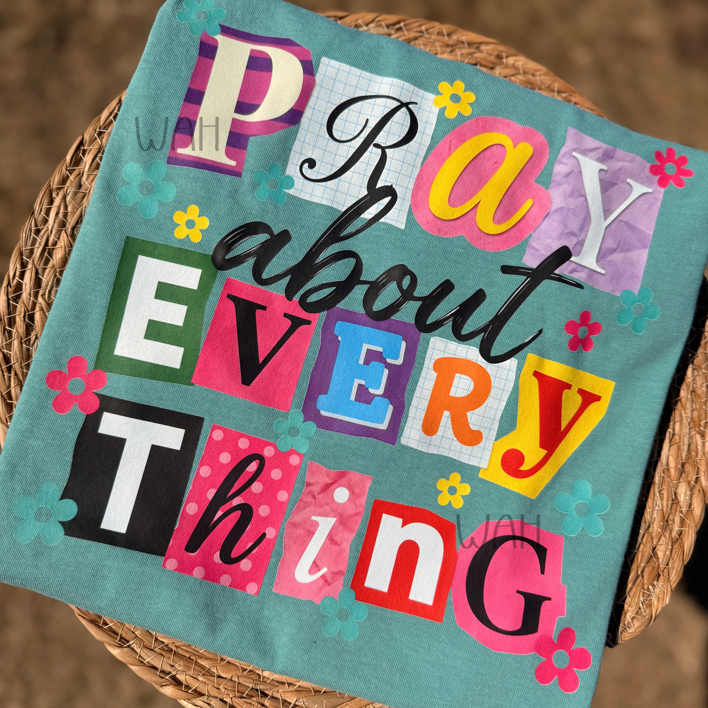Pray about Everything