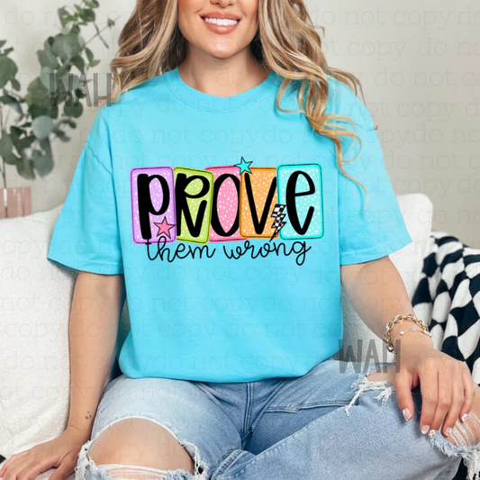 Prove them Wrong