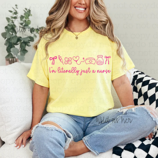Literally just a Nurse - pink