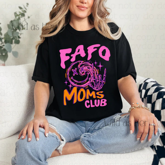 FAFO Moms Club