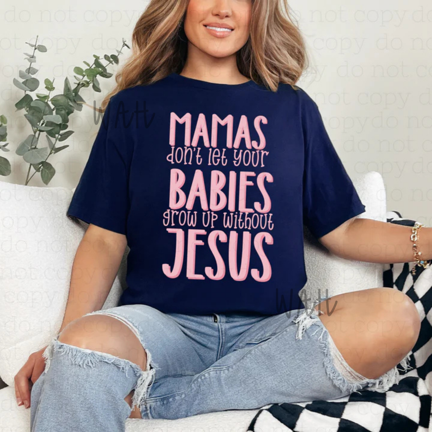 Mama’s don’t let your babies