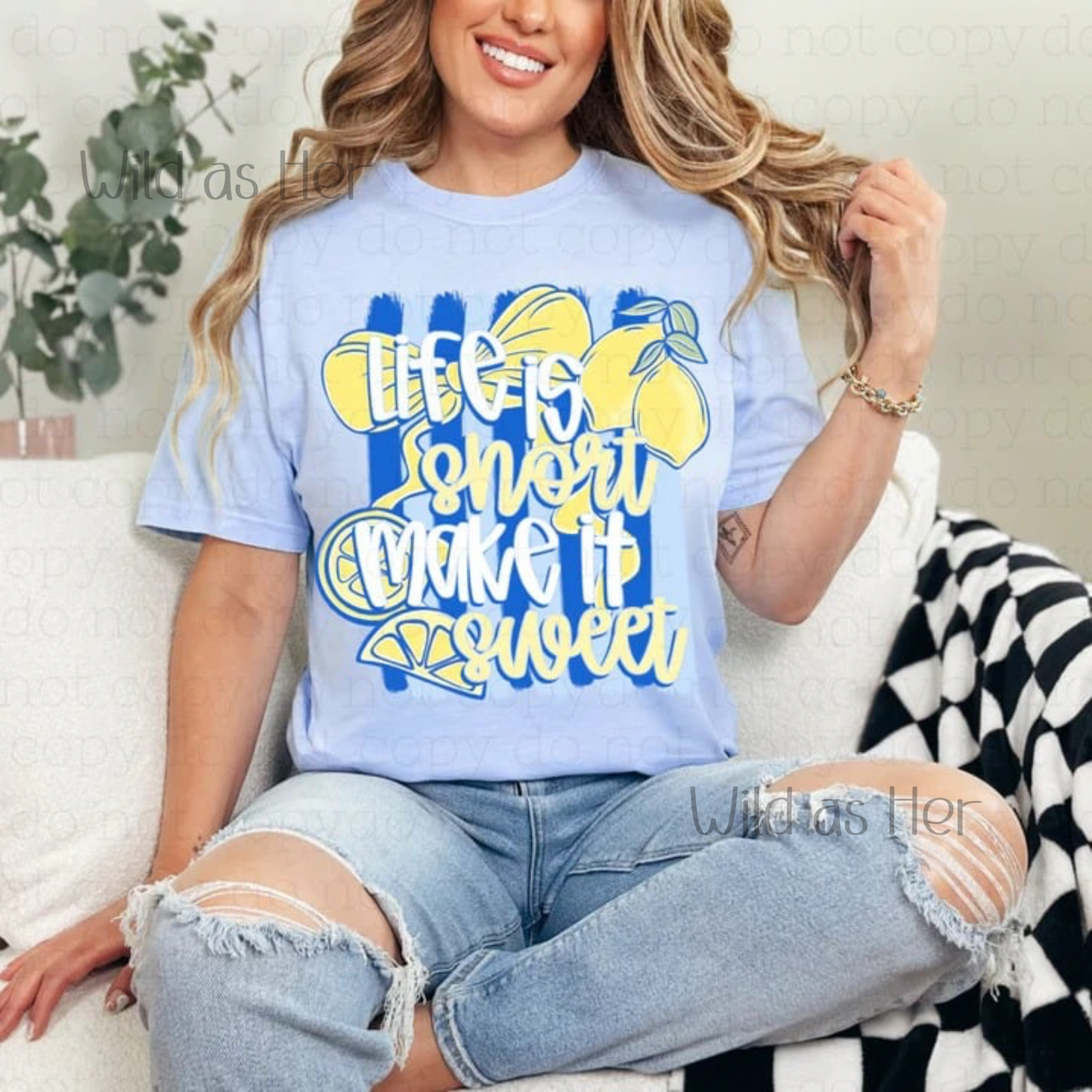 Life is Short Make it Sweet, lemons