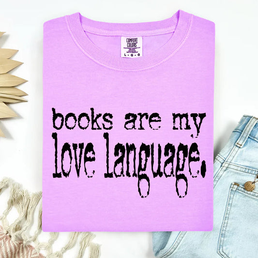Books are my love language - typewriter font