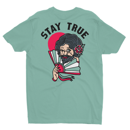Stay True